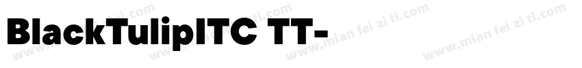 BlackTulipITC TT字体转换